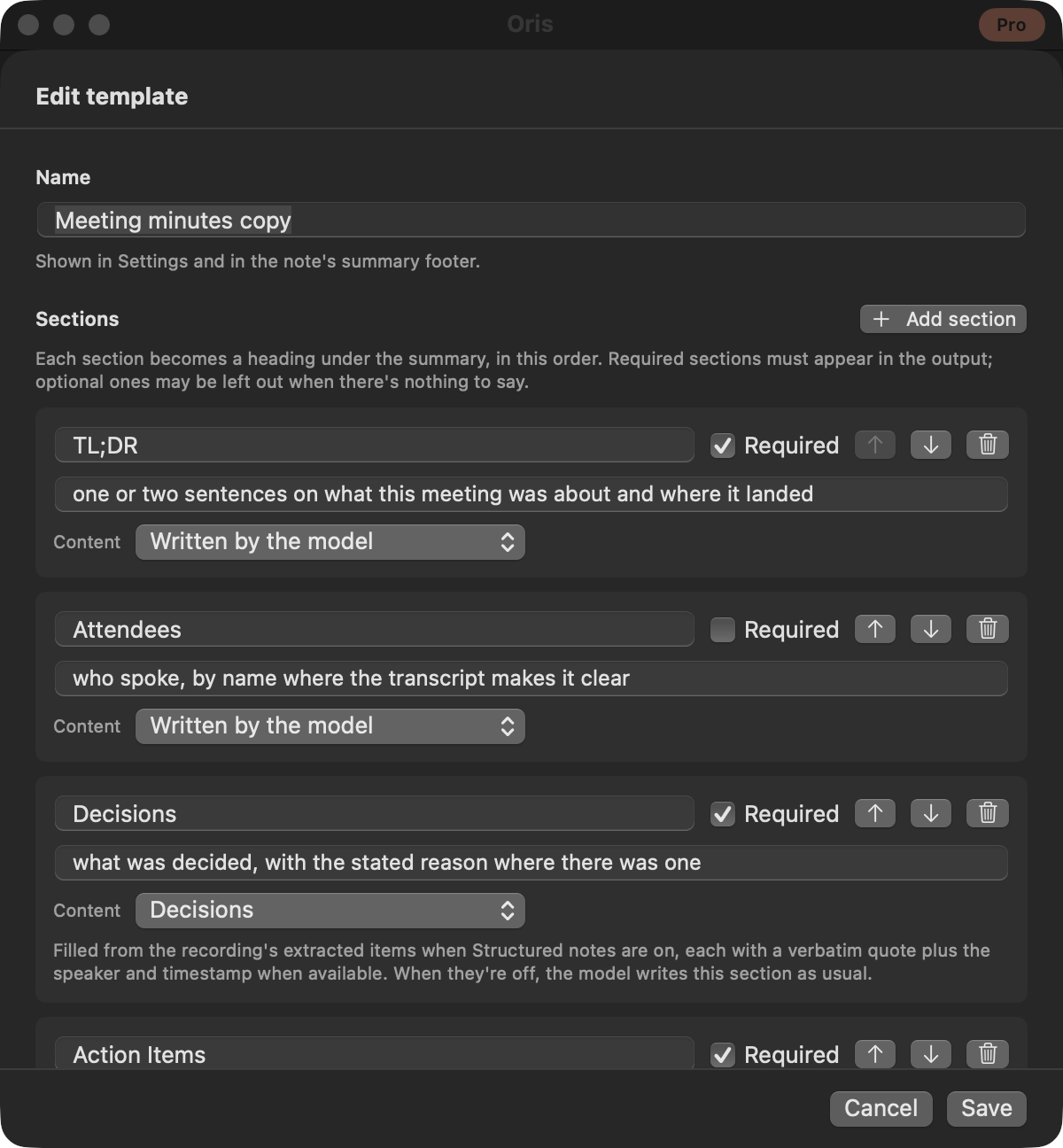 The template editor sheet: a Name field, then one row per section with its heading, a one-line hint, a Required checkbox, reorder arrows and a delete button, and a Content picker — the Decisions section's picker is set to Decisions, with a note that it fills from extracted items when structured notes are on