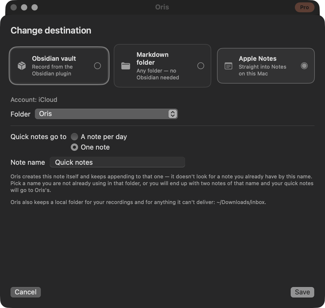 The Change destination sheet: three cards — Obsidian vault, Markdown folder, and Apple Notes — with Apple Notes selected, the account and folder pickers below, and Cancel and Save buttons